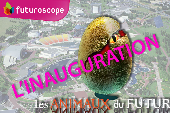 Inauguration des Animaux du Futur au Futuroscope