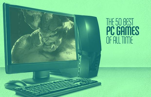 Les 50 meilleurs jeux PC de tous les temps